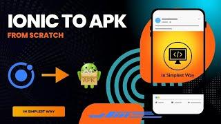 Convert Ionic to APK - Step-by-Step Tutorial for Beginners!