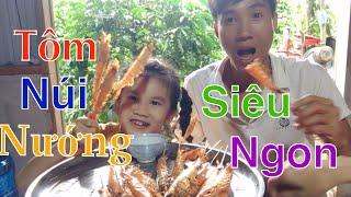 Tôm nướng || chấm muối ớt siêu cay || Thế hoàng vlog