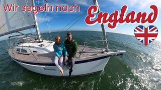 Segeln im Englischen Kanal - über die Nordsee nach England mit dem Segelboot