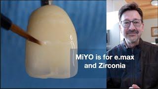 MiYO Liquid Ceramic for e.max and Zirconia