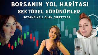 Borsa İstanbul’un Yol Haritası nedir? Merve Zorlu ve Melike Başer ile Kadın gözüyle Borsa