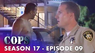 Disorderly Man's Final Warning | FULL EPISODE | Season 17 - Episode 09 | Cops: Full Episodes