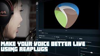 How To Use Plugins To Make Your Voice Better LIVE | ReaPlugs Tutorial