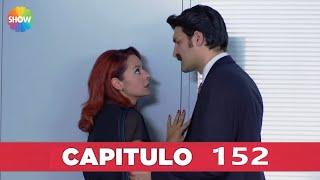 No Te Vayas Sin Mi | Capitulo 152