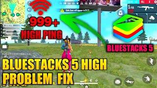 Bluestacks 5 free fire high ping || bluestacks 5 high ping problem