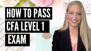 How to Pass the CFA Level 1 Exam | How to Study for the CFA Exam | How to Clear | BEST TIPS EVER!