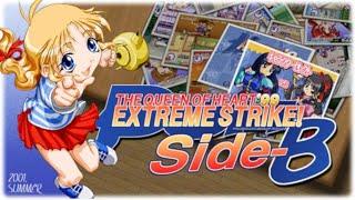 【The Queen of Heart '99】 EXTREME STRIKE! Character Showcase