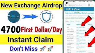 Get 4700 First Dollar Every day,Yobit Exchange New Airdrop, Yobit Exchange First Dollar withdraw