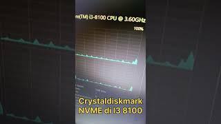 Crystaldiskmark SSD NVME di Intel Core I3 8100 #intel #corei38100