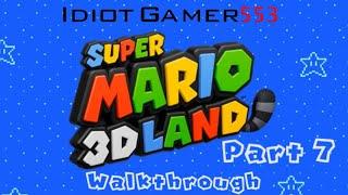 IdiotGamer553 Super Mario 3D Land Play/Walkthrough Part 7 (World 7) [No Commentary!]