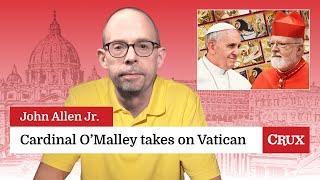 Cardinal O’Malley pushes for Vatican accountability: Last week in the Church with John Allen Jr.