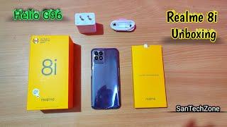 Realme 8i Unboxing || Realme Smartphone || 4GB RAM || Helio G96 || SanTechZone ||