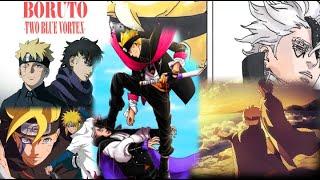 [FULL CHAPTER 1 SAMPAI CHAPTER 4] BORUTO TWO BLUE VORTEX