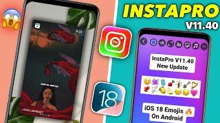 InstaPro V11.50 Tutorial | iOS Emojis + iOS Fonts | InstaPro iPhone Story | InstaPro New Update