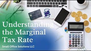 Understanding the Marginal Tax Rate