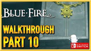 Blue Fire - Switch - Walkthrough - Gameplay - Let's Play - Part 10