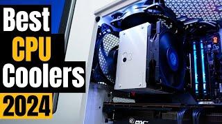 Best CPU Coolers 2024: Quiet, Powerful, and Affordable