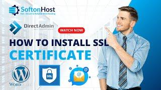 How to Install SSL Certificate in DirectAdmin - Step by Step Guide
