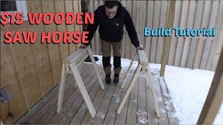 $15 DIY Wooden Saw Horse Build Tutorial