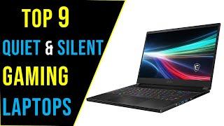 Best Quiet and Silent Gaming Laptops in 2023 | Top 9 Best Gaming Laptop Reviews in 2023