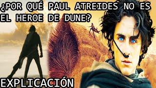 ¿Por Qué Paul Atreides No Es el Heroe de Dune? | El Significado de las Siniestras Visiones de Dune