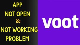 Fix "Voot" App Not Working Problem Problem Solved - Voot Not Open Problem