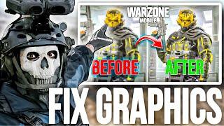 FIX BLURRY GRAPHICS IN WARZONE MOBILE  | BEST GRAPHIC SETTINGS WARZONE MOBILE