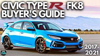 Honda Civic Type R  Buyers guide (FK8) 2017-2021. Avoid buying a broken Civic Type R  (K20C1)