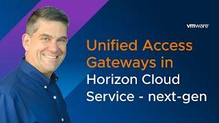Deploying Unified Access Gateways for VMware Horizon Cloud Service - next-gen