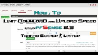 pfSense Tutorial - Limit Download and Upload speed using pfSense