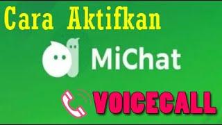 Cara Telepon di Michat / Cara aktifkan VoiceCall Michat