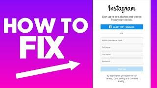 How to Fix Instagram Sign Up Error - Create Account Error 2023