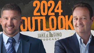 Jake and Gino's 2024 Real Estate Investing Outlook | The Jake and Gino Show