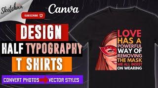 Tutorial Typography Canva | How to Make a Typography shirt design in Canva