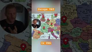 What is VAT - The difference between Europe and USA #taxation #business #amazon #sales