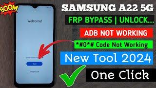 Samsung A22 5G Frp Bypass *#0*# Not Working | Samsung New Frp Tool | A22 5G Google Account Bypass