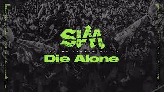 SiM – Die Alone [Official Visualizer]