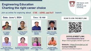 PANEL DISCUSSION VIDEO ON  CAREER OPPURTUNITIES IN AIML &  IoT || 2024 || VNRVJIET || HYDERABAD.