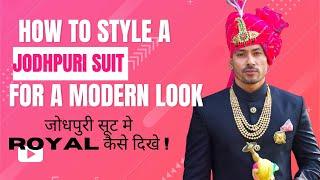 How to Style a Jodhpuri Suit for a Modern Look | Jodhpuri Suit for Men