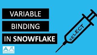 Variable Binding in Snowflake Stored Procedures | Snowflake Demo