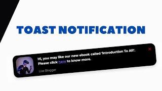 How To Design A Toast Notification (Popup) using HTML, CSS & JavaScript