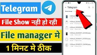 How To Fix Telegram File Not Showing, Folder Not Showing in File Manager Telegram 2024