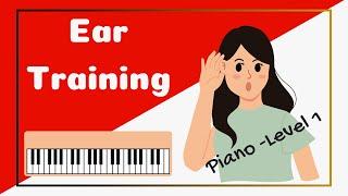  EAR TRAINING | Piano Exercise (Level 1)