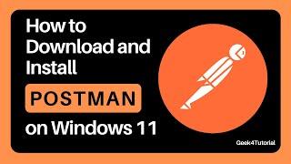 How to Download & Install Postman on Windows 11 | 2024