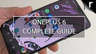 OnePlus 6: A Complete Guide