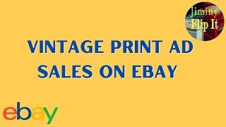 Print Ad Sales On eBay - 3rd Week In May 2024