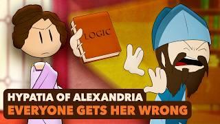 Hypatia of Alexandria: Everyone Gets Her Wrong | Roman History | Extra History