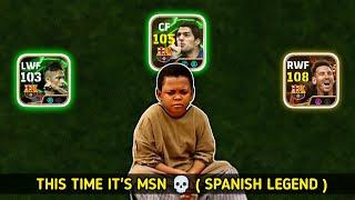 Already Legend Challenge & Now MSN  | Spanish Legend Challenge | eFootball 25