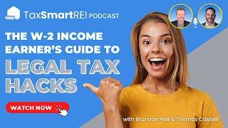 Tax Smart Strategies for W-2 Income: Legal Ways to Lower Your Taxes!