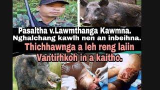 #Pasaltha# V. Lawmthanga NGhalchang kawlh nen an inbeihna Rapthlak leh ngaihnawm.